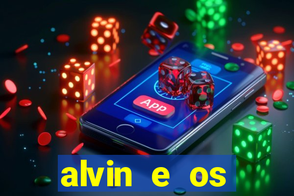 alvin e os esquilos 5